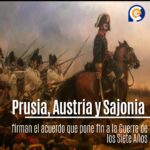 El Fin de una Era: El Tratado de Hubertusburg de 1763
