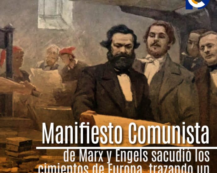 El Legado del Manifiesto Comunista: 171 Años de un Llamado a la Justicia Social