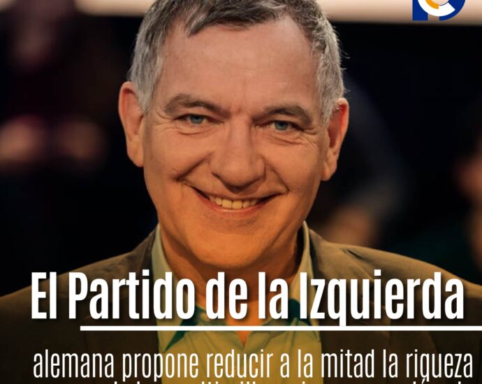 El Partido de la Izquierda alemana propone reducir a la mitad la riqueza de los multimillonarios en una década