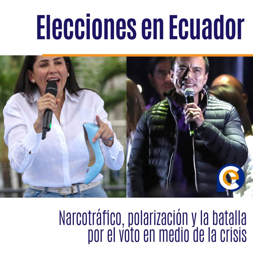 Elecciones en Ecuador: Narcotráfico, polarización y la batalla por el voto en medio de la crisis