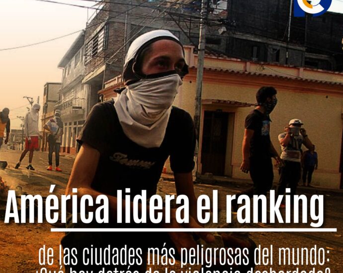 América lidera el ranking de las ciudades más peligrosas del mundo: ¿Qué hay detrás de la violencia desbordada?