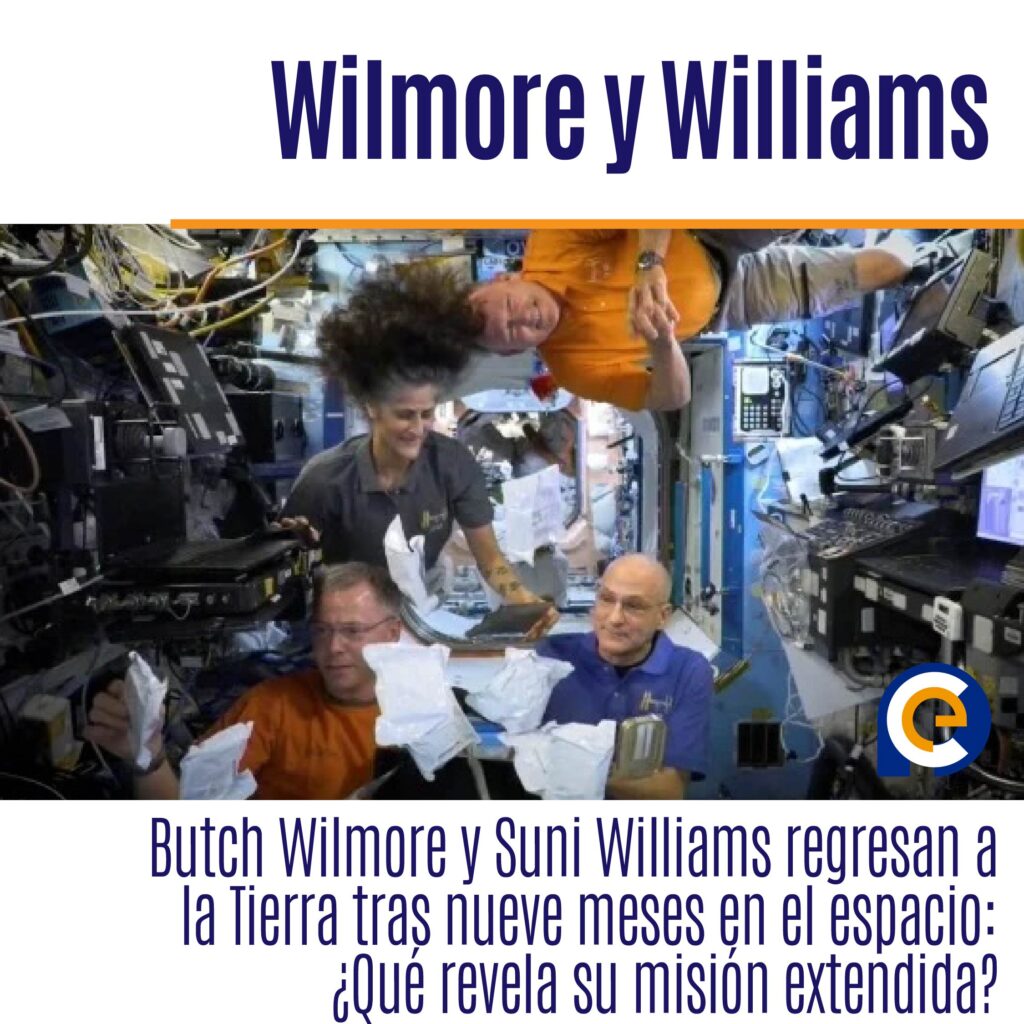 Butch Wilmore y Suni Williams regresan a la Tierra tras nueve meses en el espacio: ¿Qué revela su misión extendida?