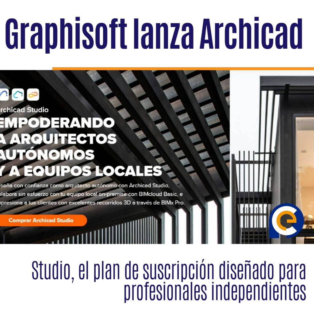 Graphisoft lanza Archicad Studio, el plan de suscripción diseñado para profesionales independientes