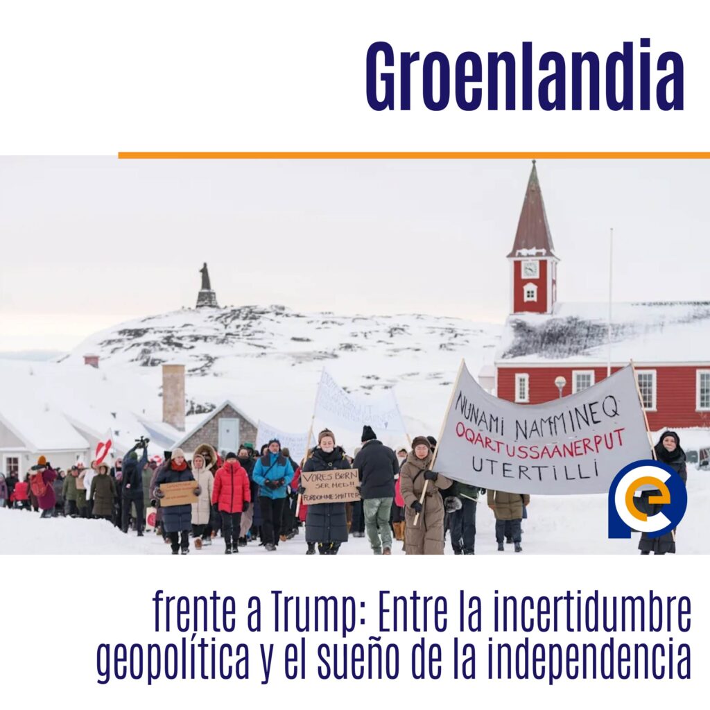 Groenlandia frente a Trump: Entre la incertidumbre geopolítica y el sueño de la independencia