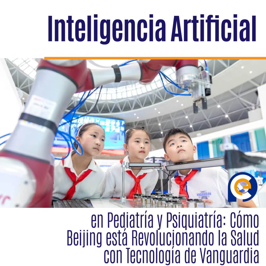 Inteligencia Artificial en Pediatría y Psiquiatría: Cómo Beijing está Revolucionando la Salud con Tecnología de Vanguardia