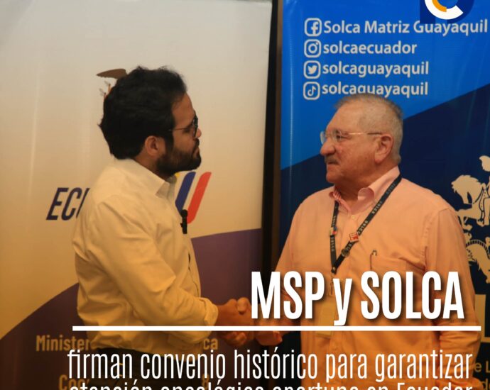MSP y SOLCA firman convenio histórico para garantizar atención oncológica oportuna en Ecuador