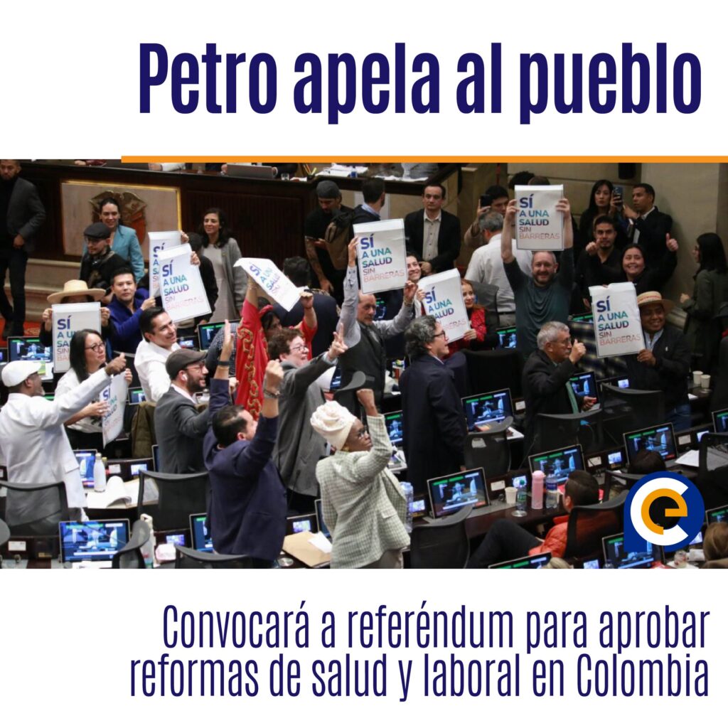 Petro apela al pueblo: Convocará a referéndum para aprobar reformas de salud y laboral en Colombia