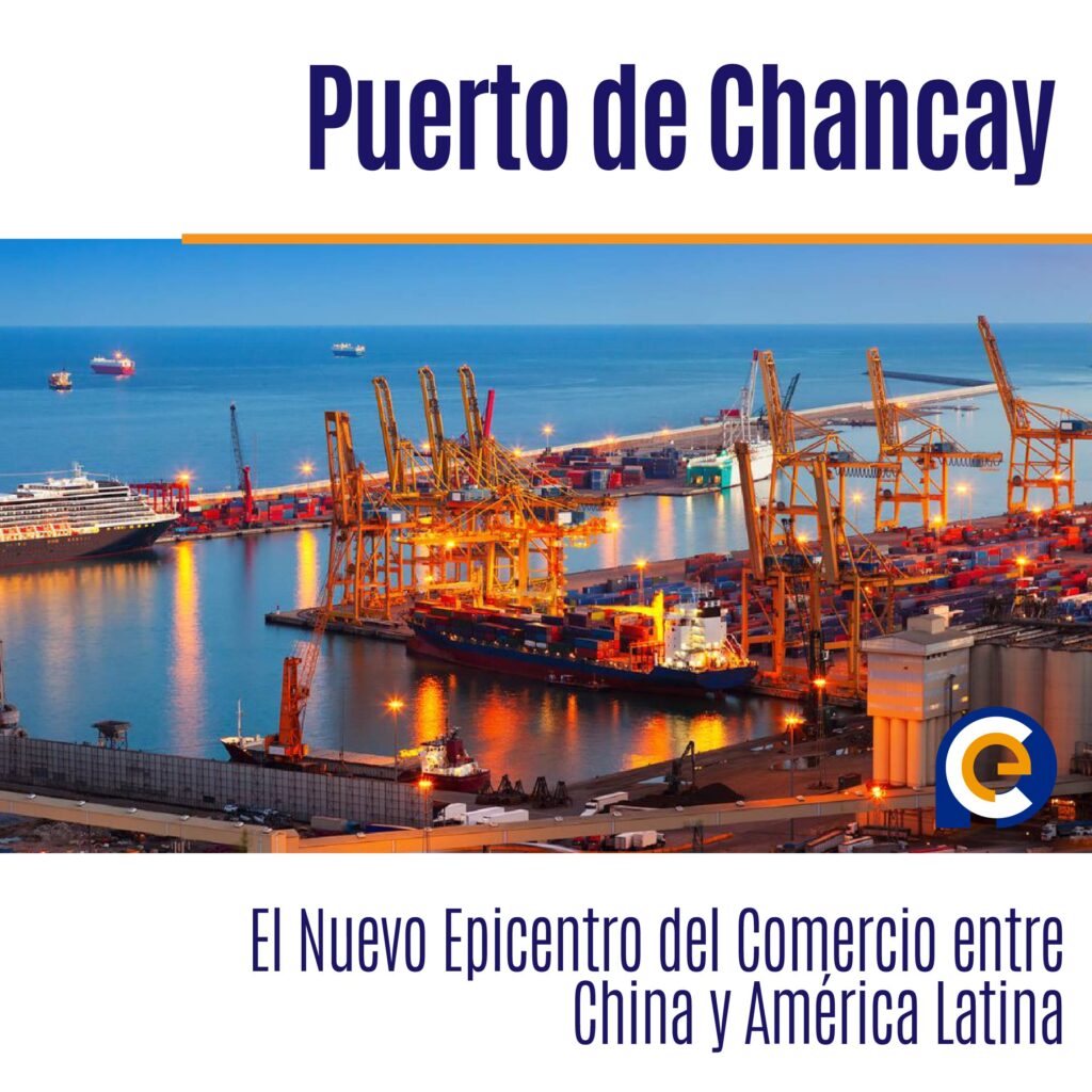 Puerto de Chancay: El Nuevo Epicentro del Comercio entre China y América Latina