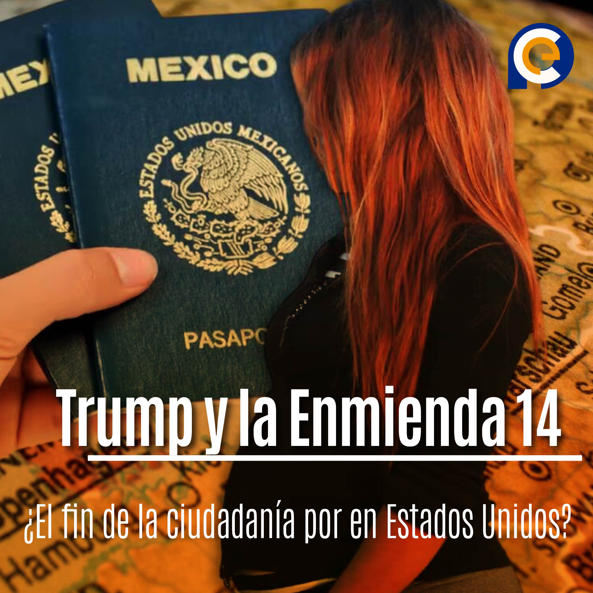 Trump y la Enmienda 14: ¿El fin de la ciudadanía por en Estados Unidos?