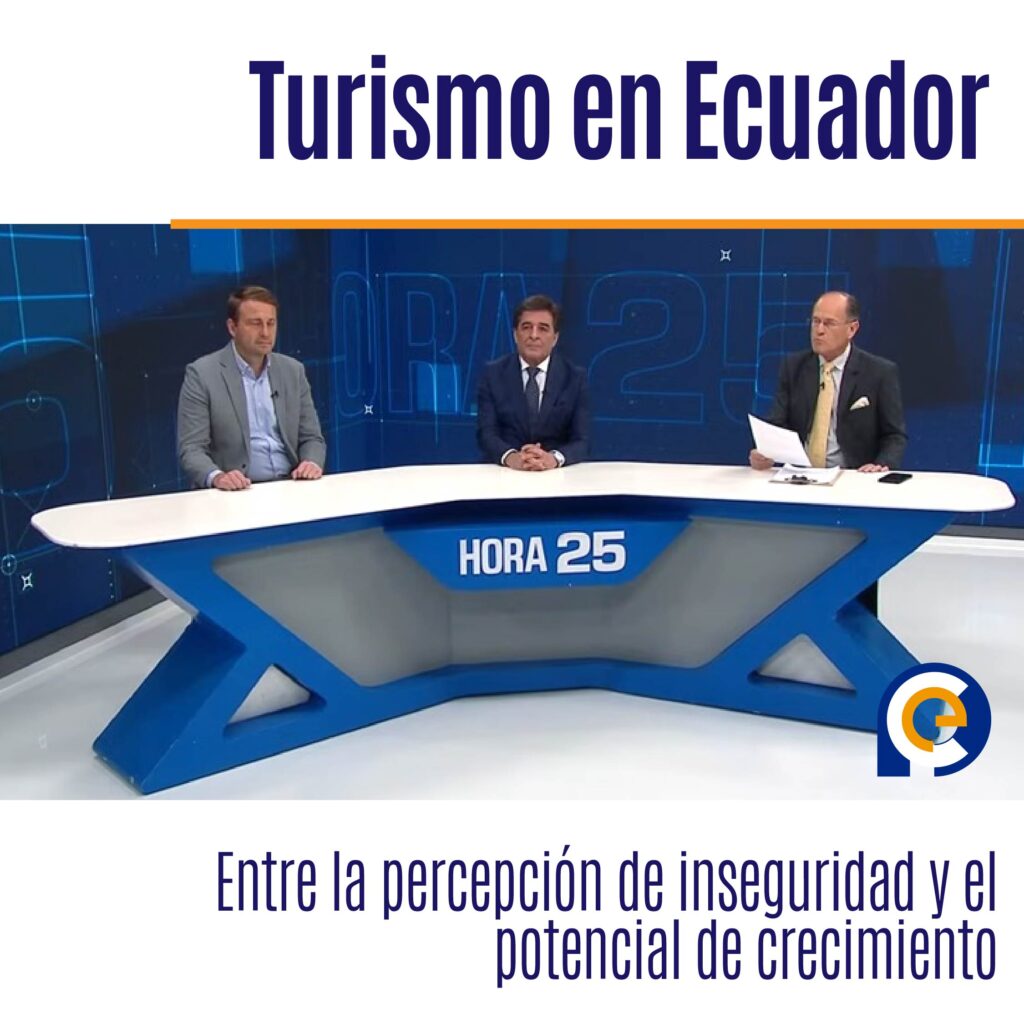 Turismo en Ecuador: Entre la percepción de inseguridad y el potencial de crecimiento