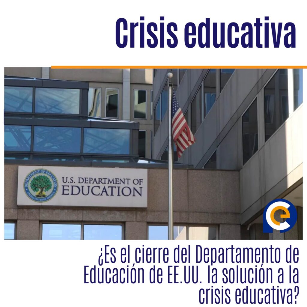 ¿Es el cierre del Departamento de Educación de EE.UU. la solución a la crisis educativa?