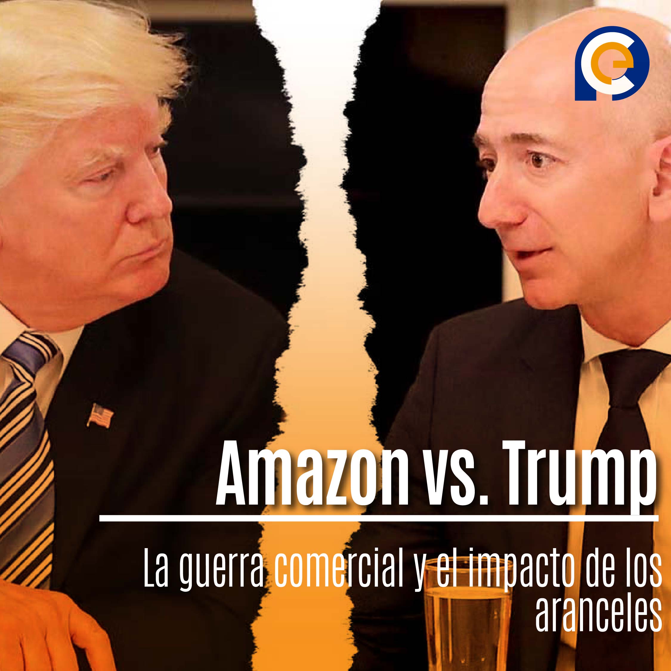 Amazon vs. Trump: La guerra comercial y el impacto de los aranceles