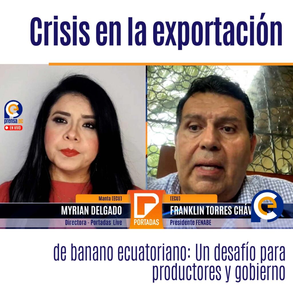 Crisis en la exportación de banano ecuatoriano: Un desafío para productores y gobierno