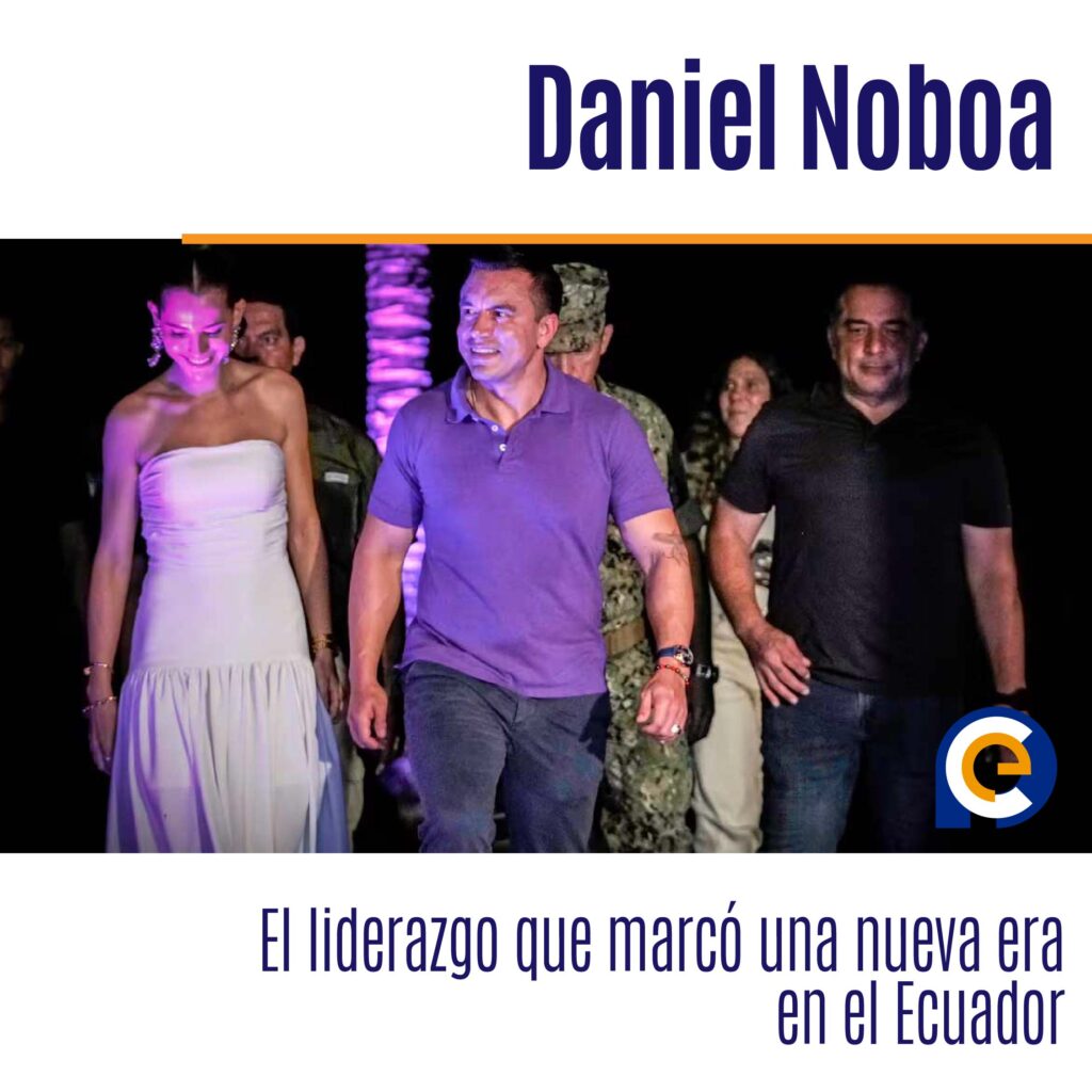 Daniel Noboa: El liderazgo que marcó una nueva era en el Ecuador