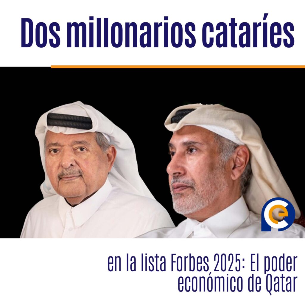 Dos millonarios cataríes en la lista Forbes 2025: El poder económico de Qatar