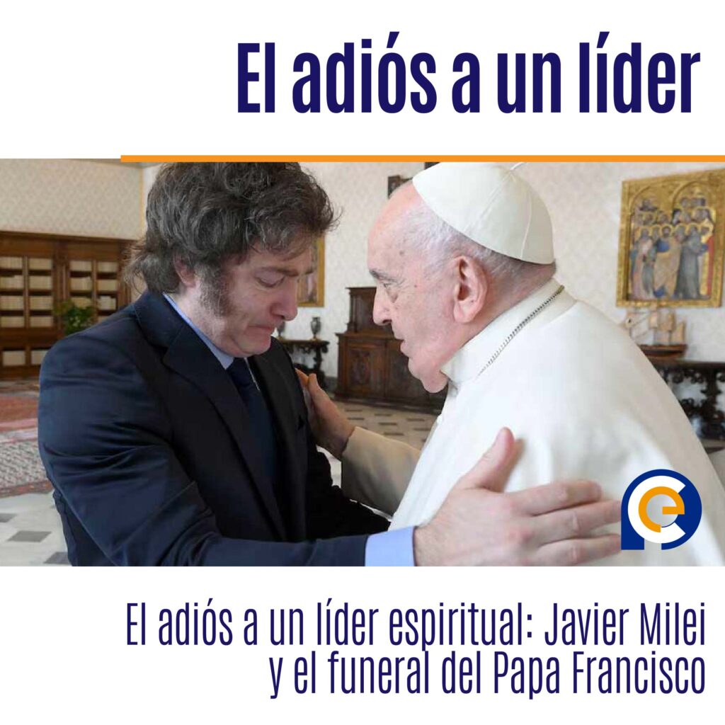 El adiós a un líder espiritual: Javier Milei y el funeral del Papa Francisco