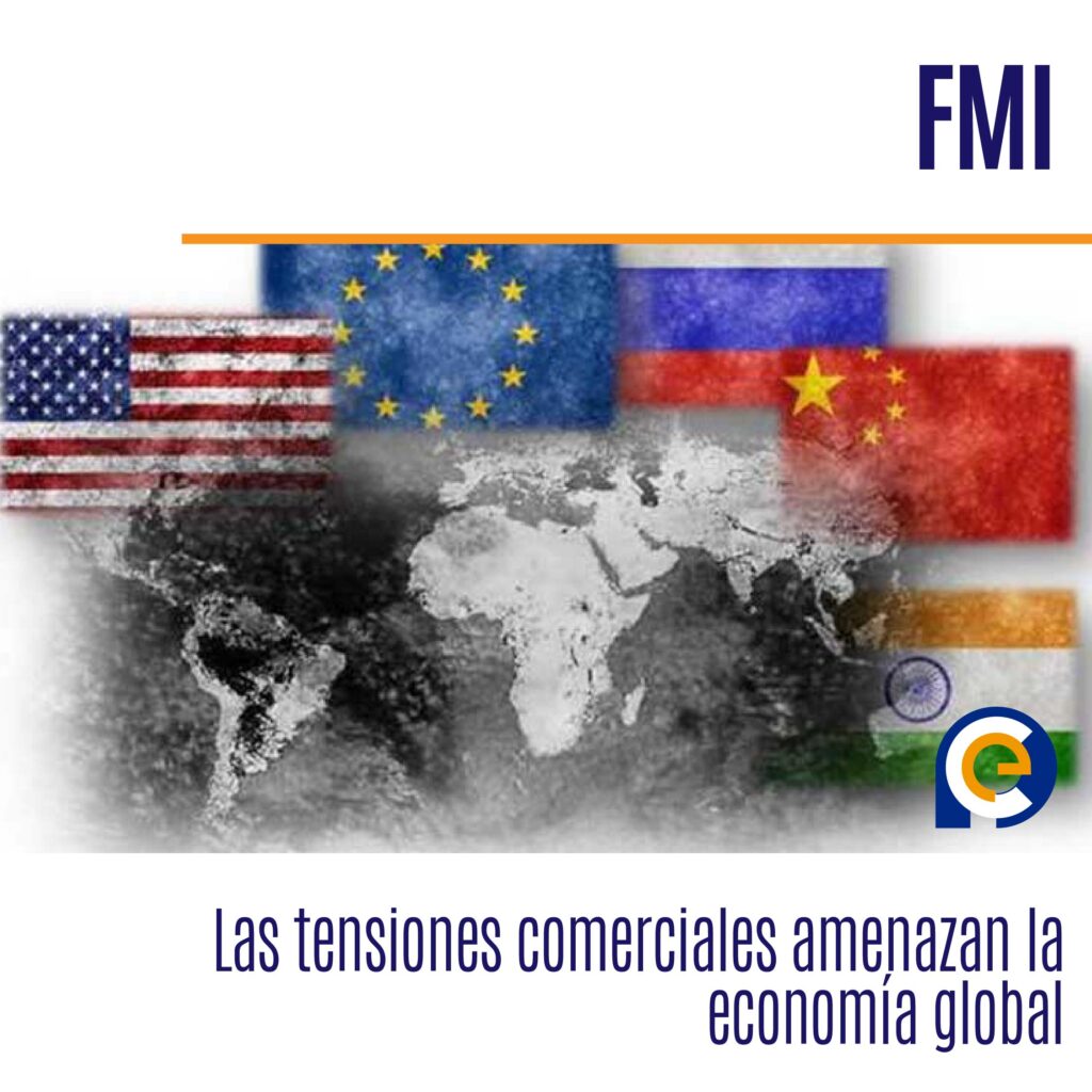 El mundo al borde del abismo: Las tensiones comerciales amenazan la economía global