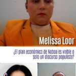 Melissa Loor: ¿El plan económico de Noboa es viable o solo un discurso populista?