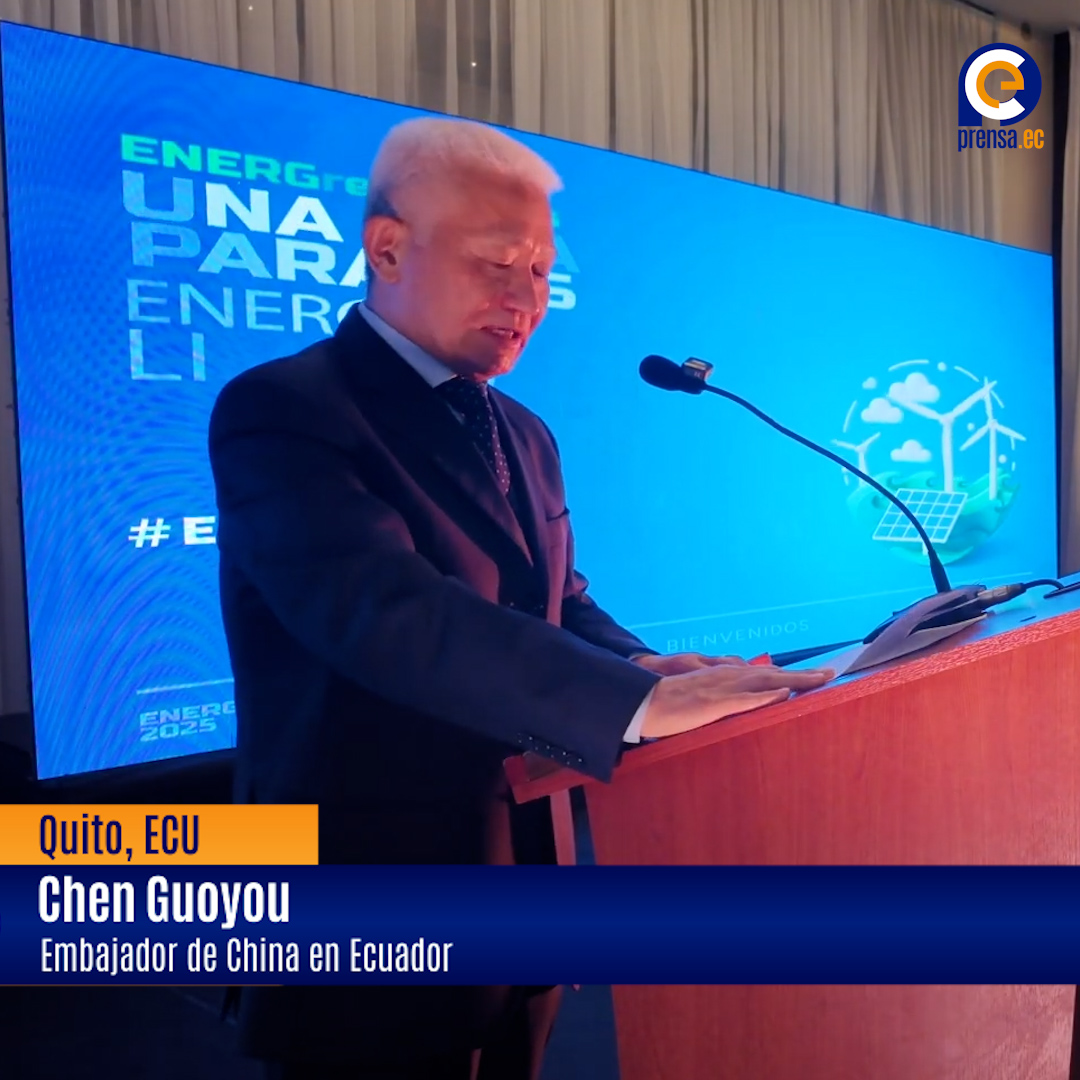 China y Ecuador: Alianza verde para la transición energética