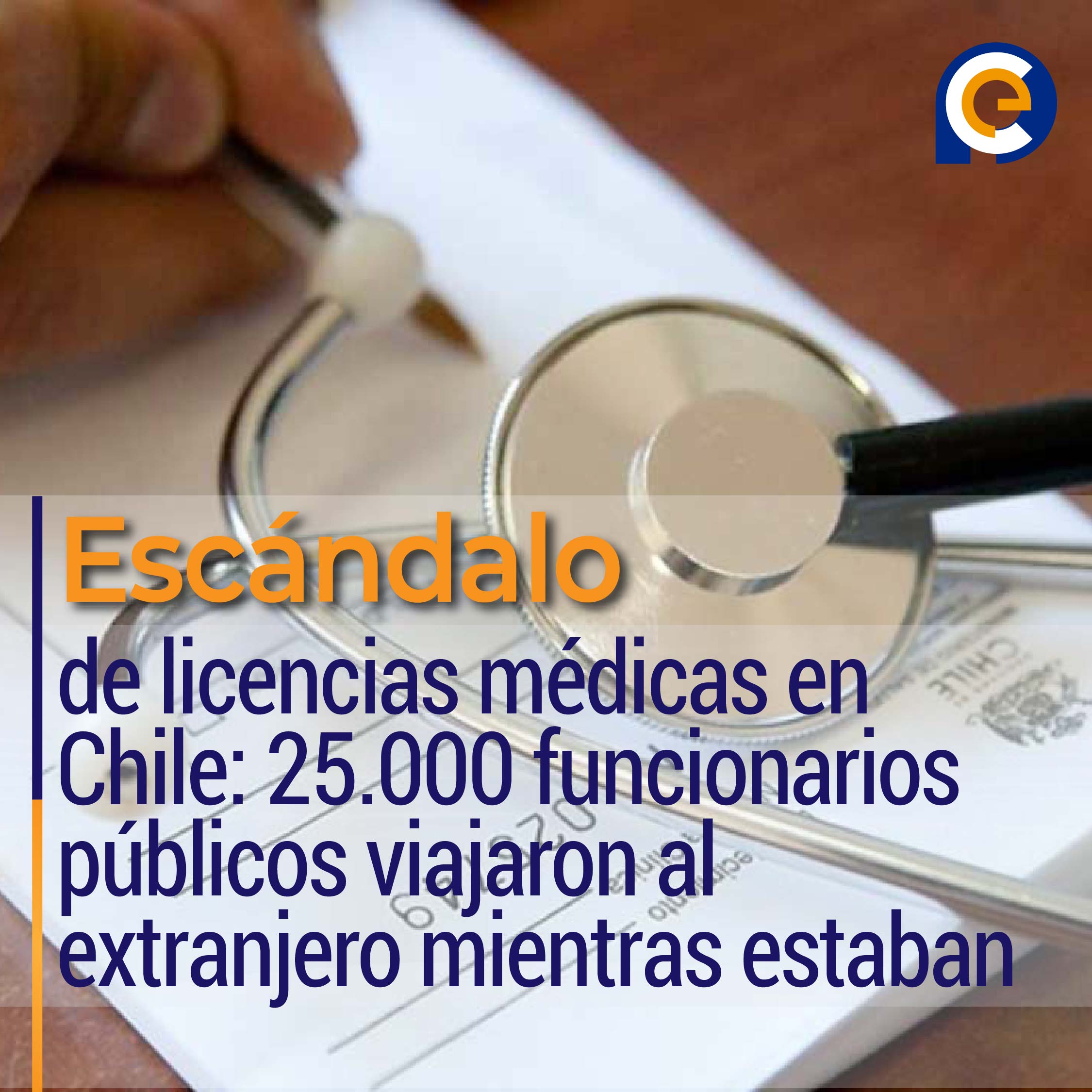 Escándalo de licencias médicas en Chile: 25.000 funcionarios públicos viajaron al extranjero mientras estaban con licencia