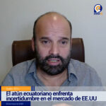 Atún Ecuatoriano: Sostenibilidad Certificada