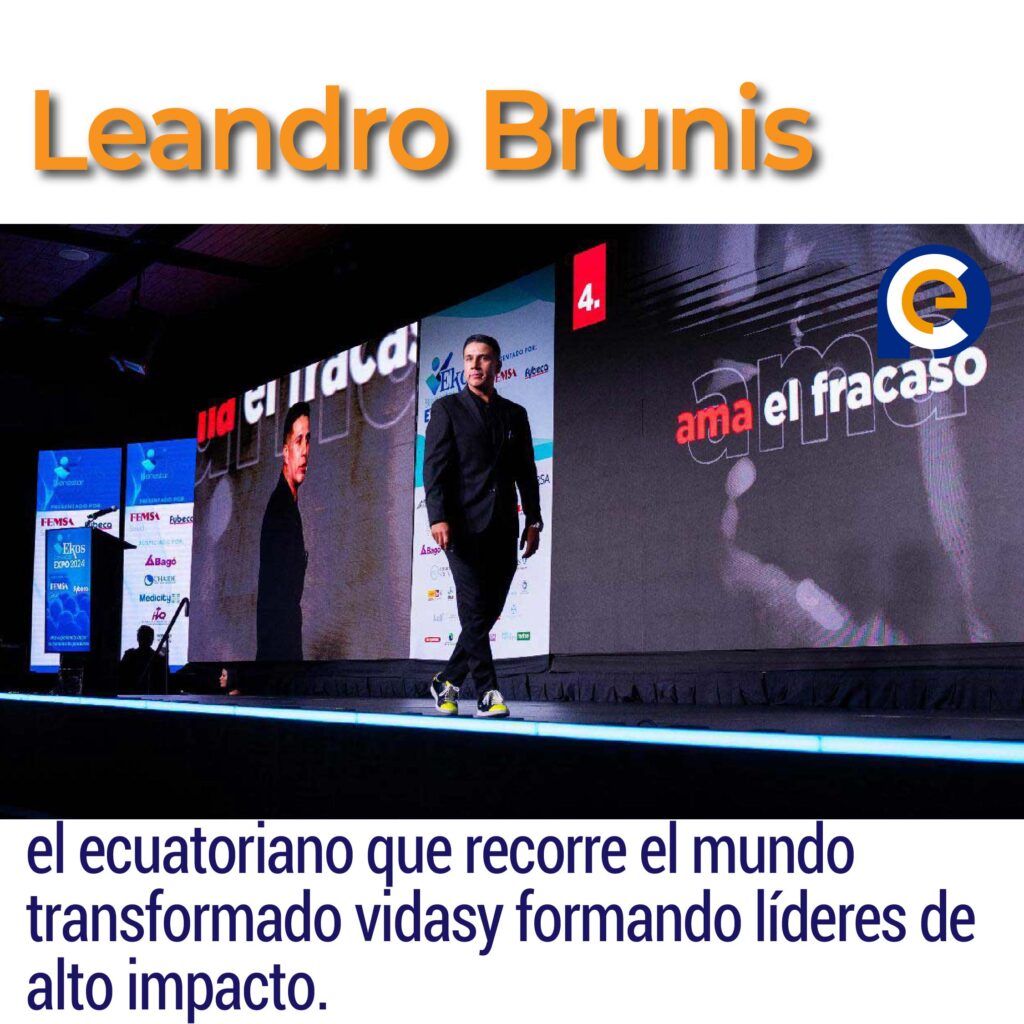 Leandro Brunis, el ecuatoriano que recorre el mundo transformado vidasy formando líderes de alto impacto.