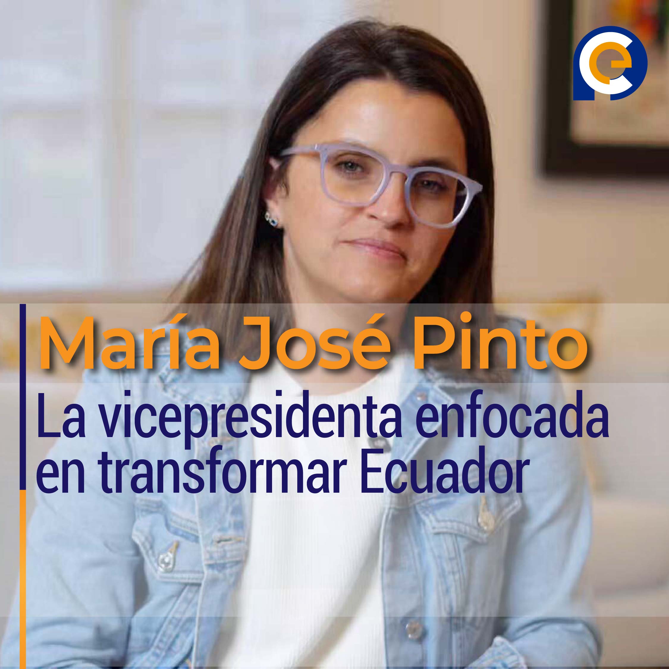 María José Pinto: La vicepresidenta enfocada en transformar Ecuador
