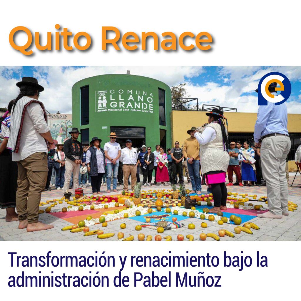 Quito Renace: Transformación y renacimiento bajo la administración de Pabel Muñoz