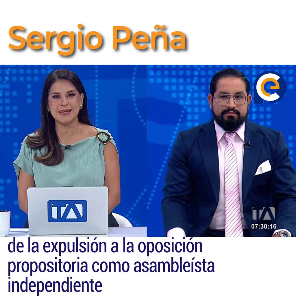 Sergio Peña: de la expulsión a la oposición propositoria como asambleísta independiente