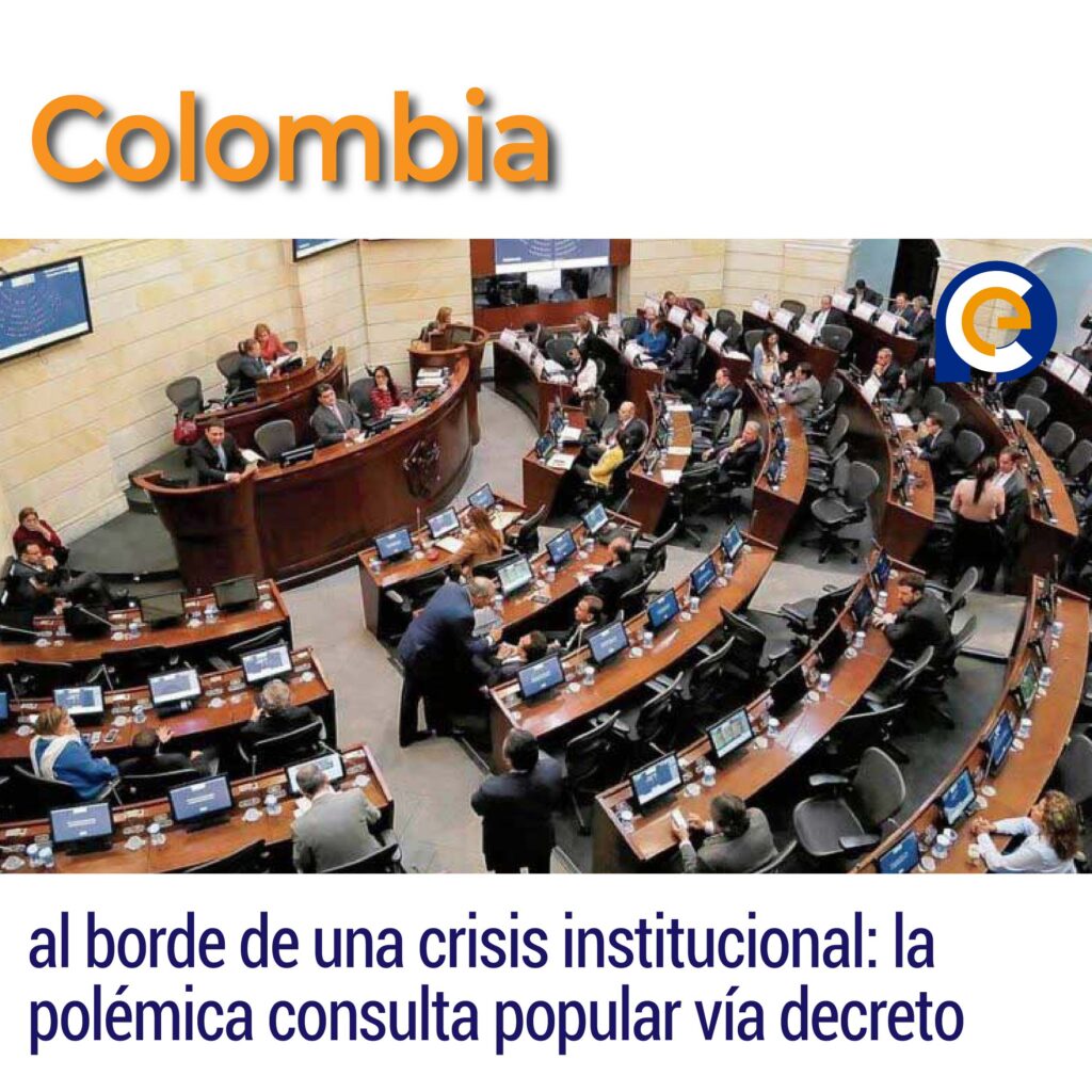 Colombia al borde de una crisis institucional: la polémica consulta popular vía decreto