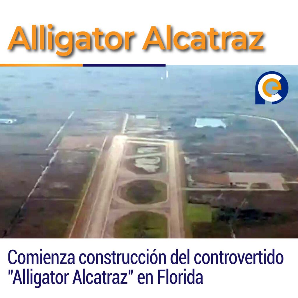 Comienza construcción del controvertido "Alligator Alcatraz" en Florida