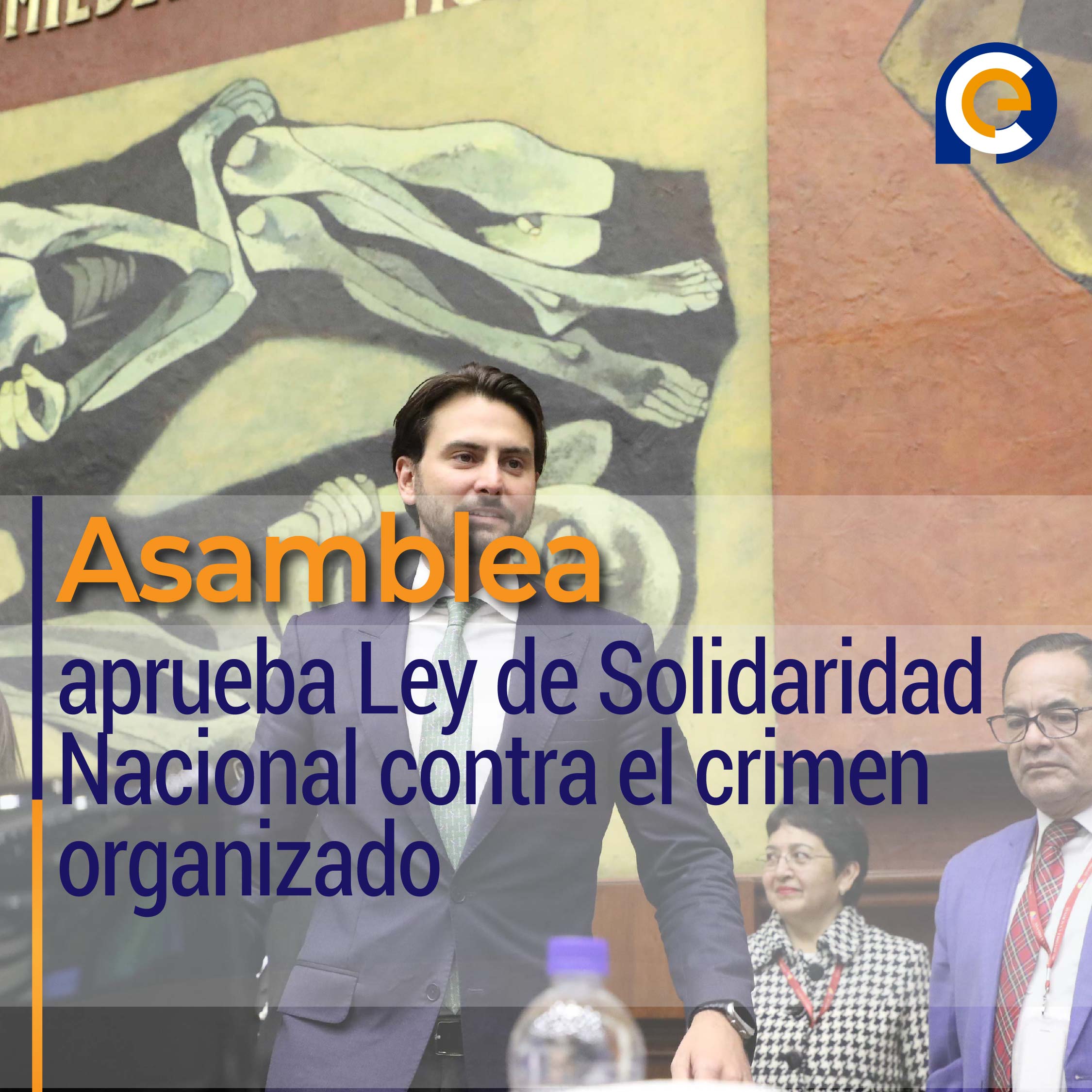 Ecuador aprueba Ley de Solidaridad Nacional contra el crimen organizado