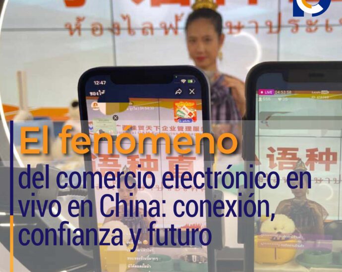 El fenómeno del comercio electrónico en vivo en China: conexión, confianza y futuro