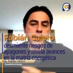 Fabián Calero desmiente riesgos de apagones y revela avances en la matriz energética
