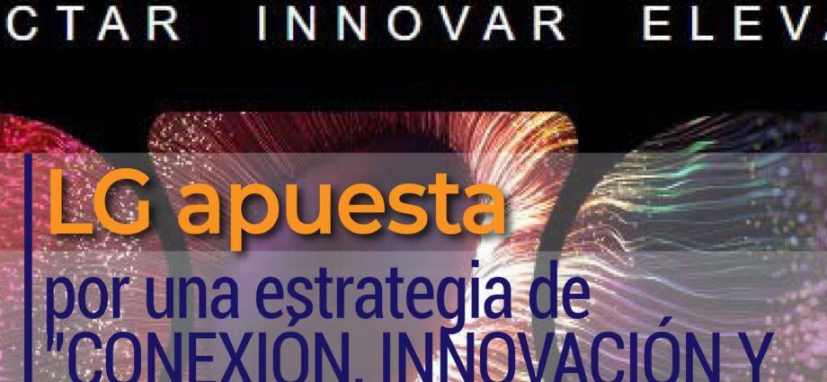 LG Electronics presentará soluciones revolucionarias en Infocomm 2025