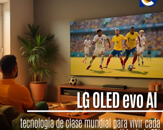 LG OLED evo AI, tecnología de clase mundial para vivir cada partido de la TRI como si estuvieras en la cancha