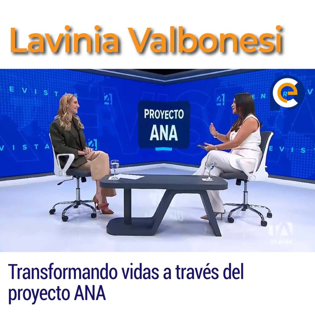 Lavinia Valbonesi: Transformando vidas a través del proyecto ANA