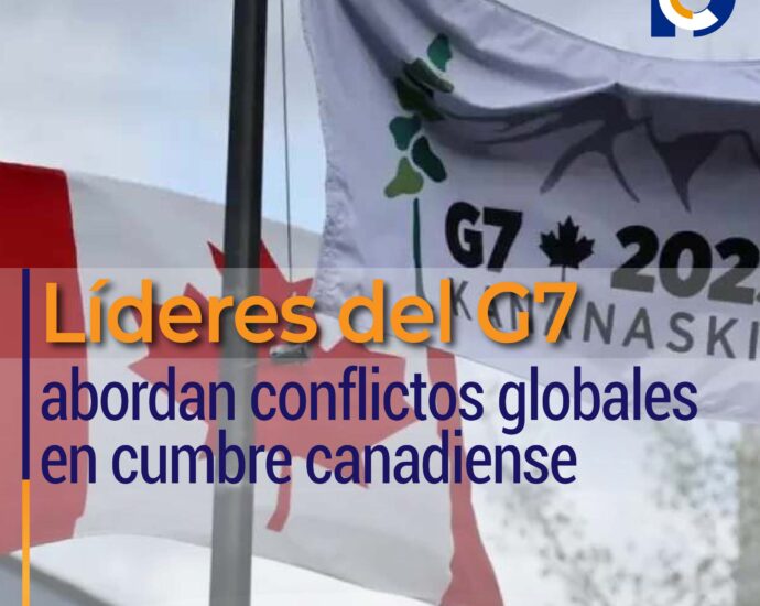 Líderes del G7 abordan conflictos globales en cumbre canadiense