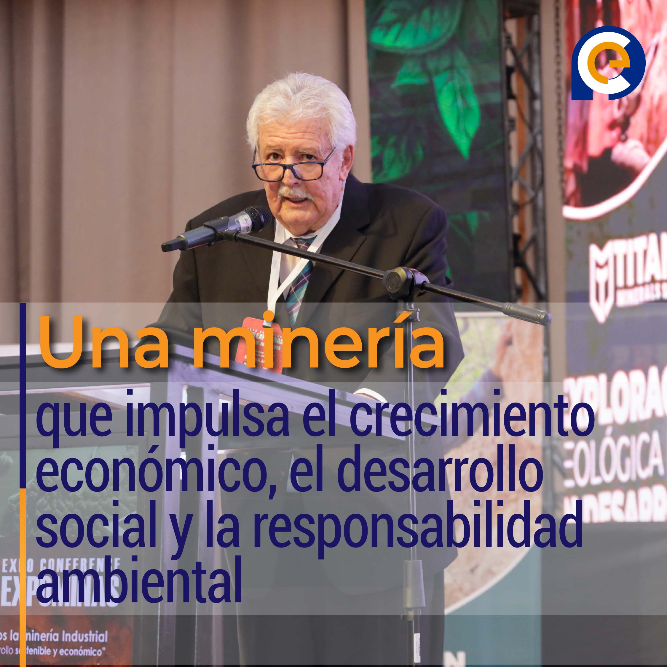 Una minería que impulsa el crecimiento económico, el desarrollo social y la responsabilidad ambiental