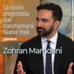 Zohran Mamdani: La visión progresista que transformará Nueva York