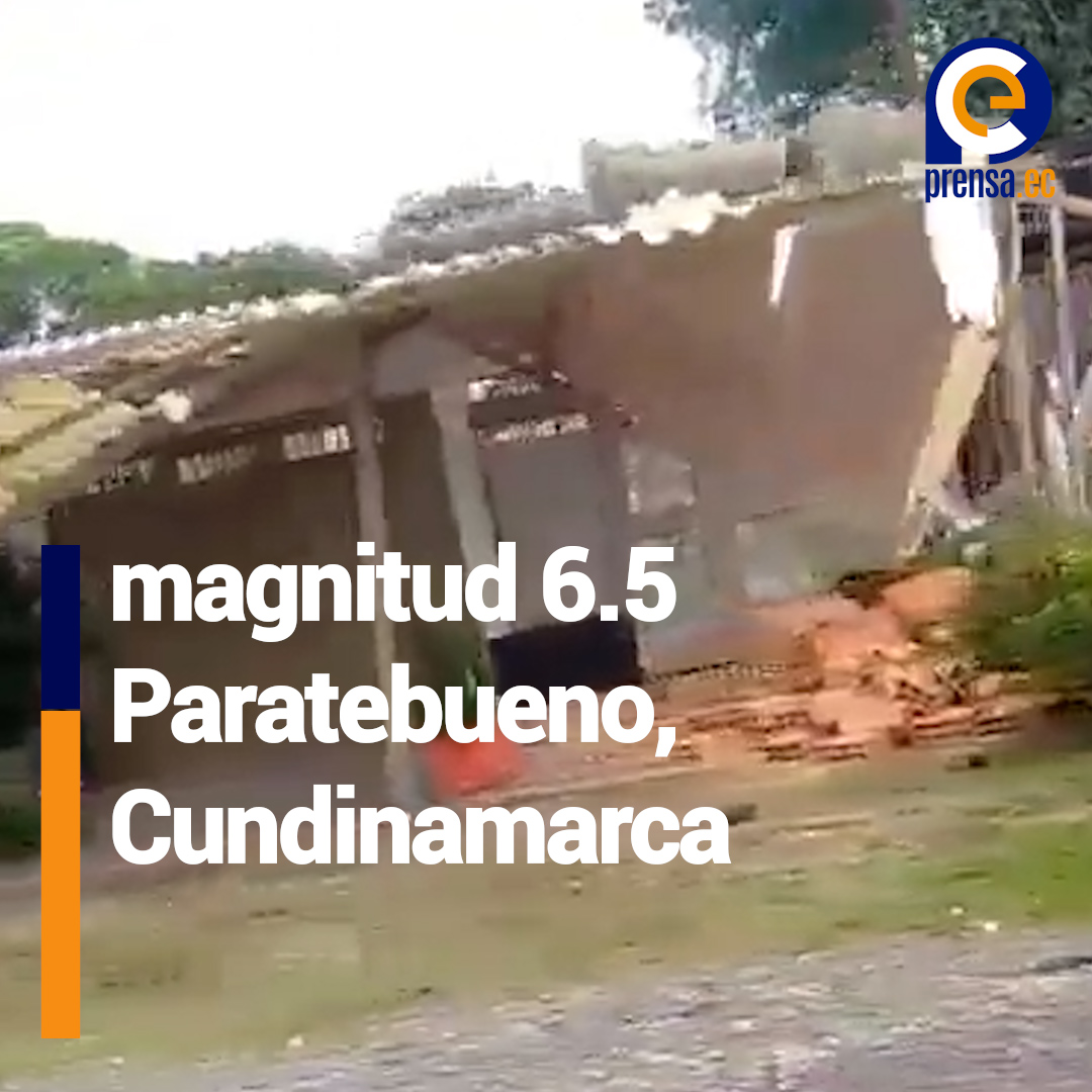 Sismo de 6.5 en Paratebueno: casas caídas y vías dañadas