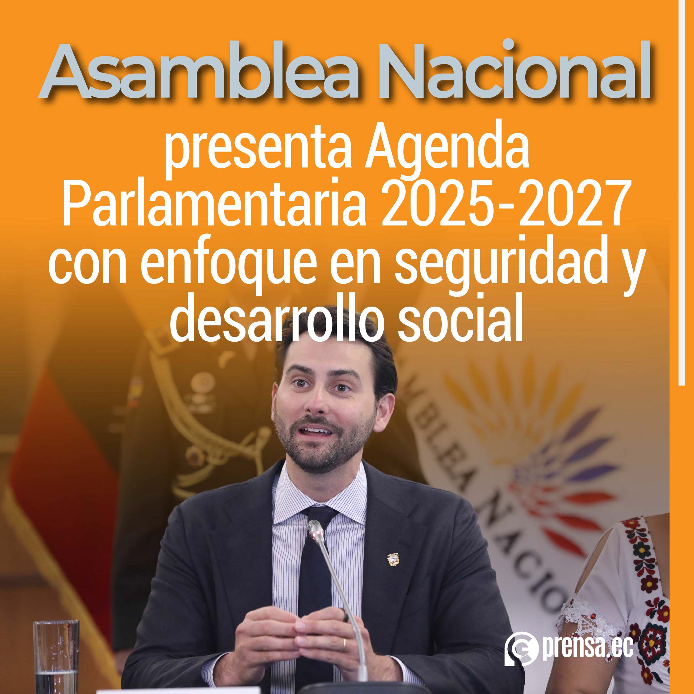 Asamblea Nacional presenta Agenda Parlamentaria 2025-2027 con enfoque en seguridad y desarrollo social