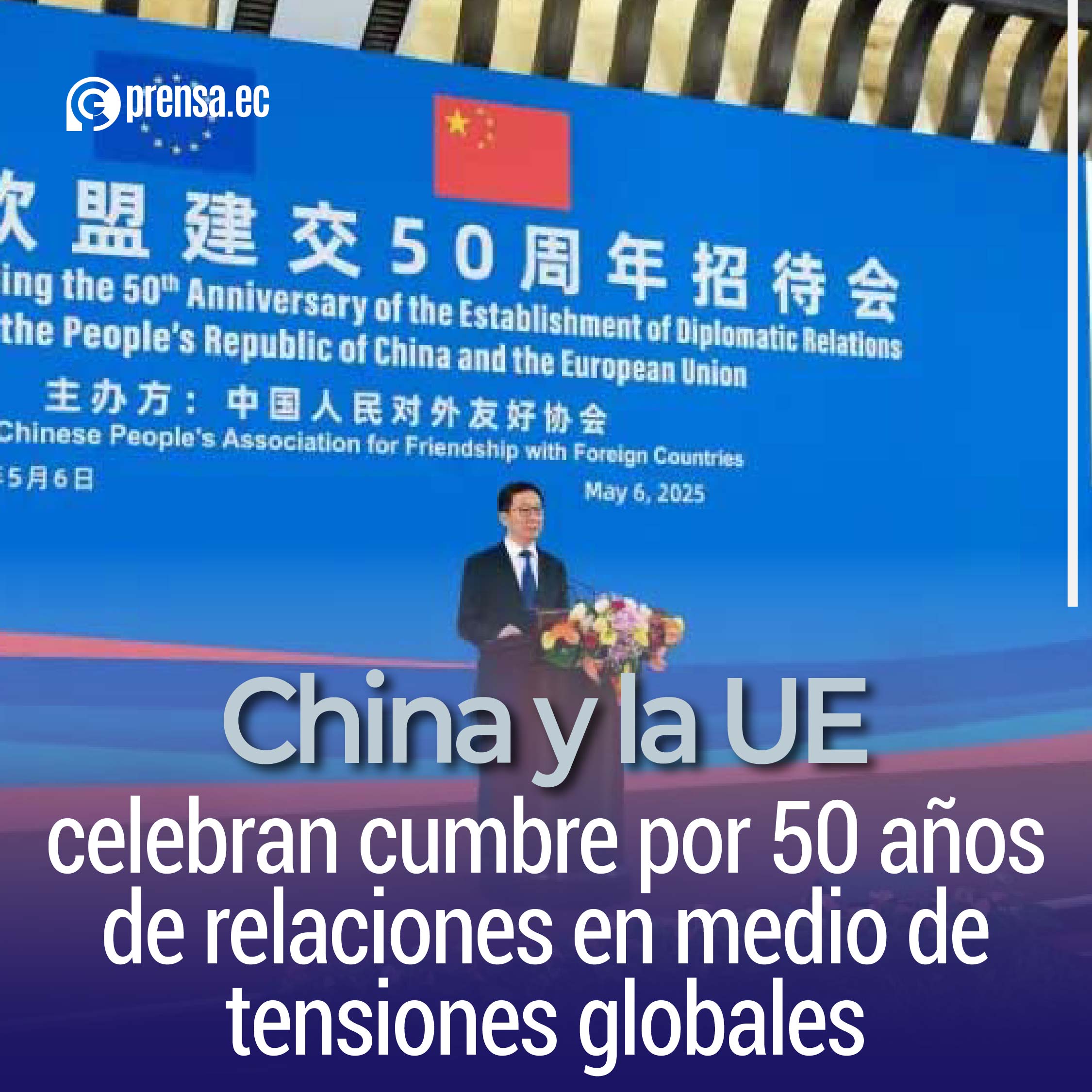 China y la UE celebran cumbre por 50 años de relaciones en medio de tensiones globales