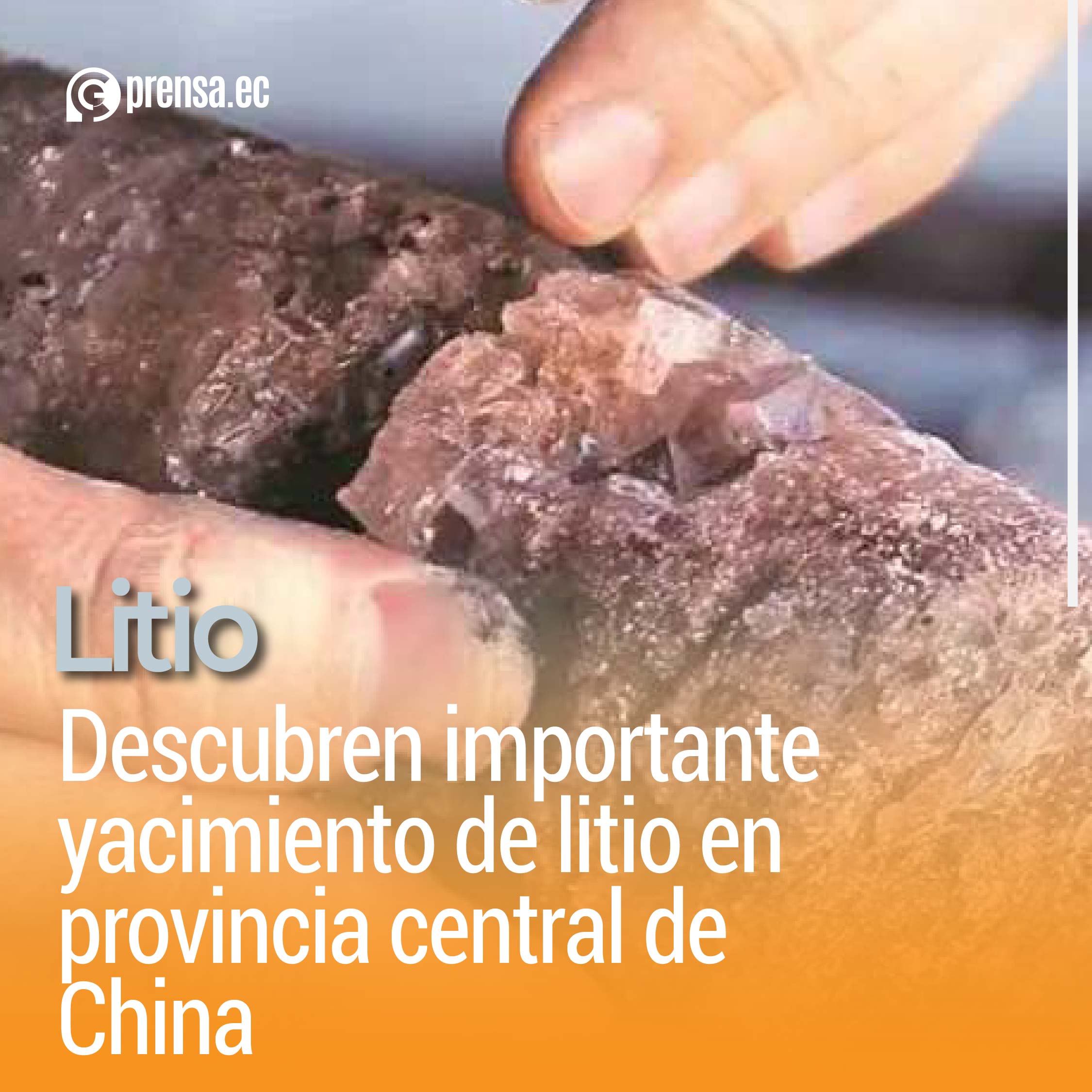 Descubren importante yacimiento de litio en provincia central de China
