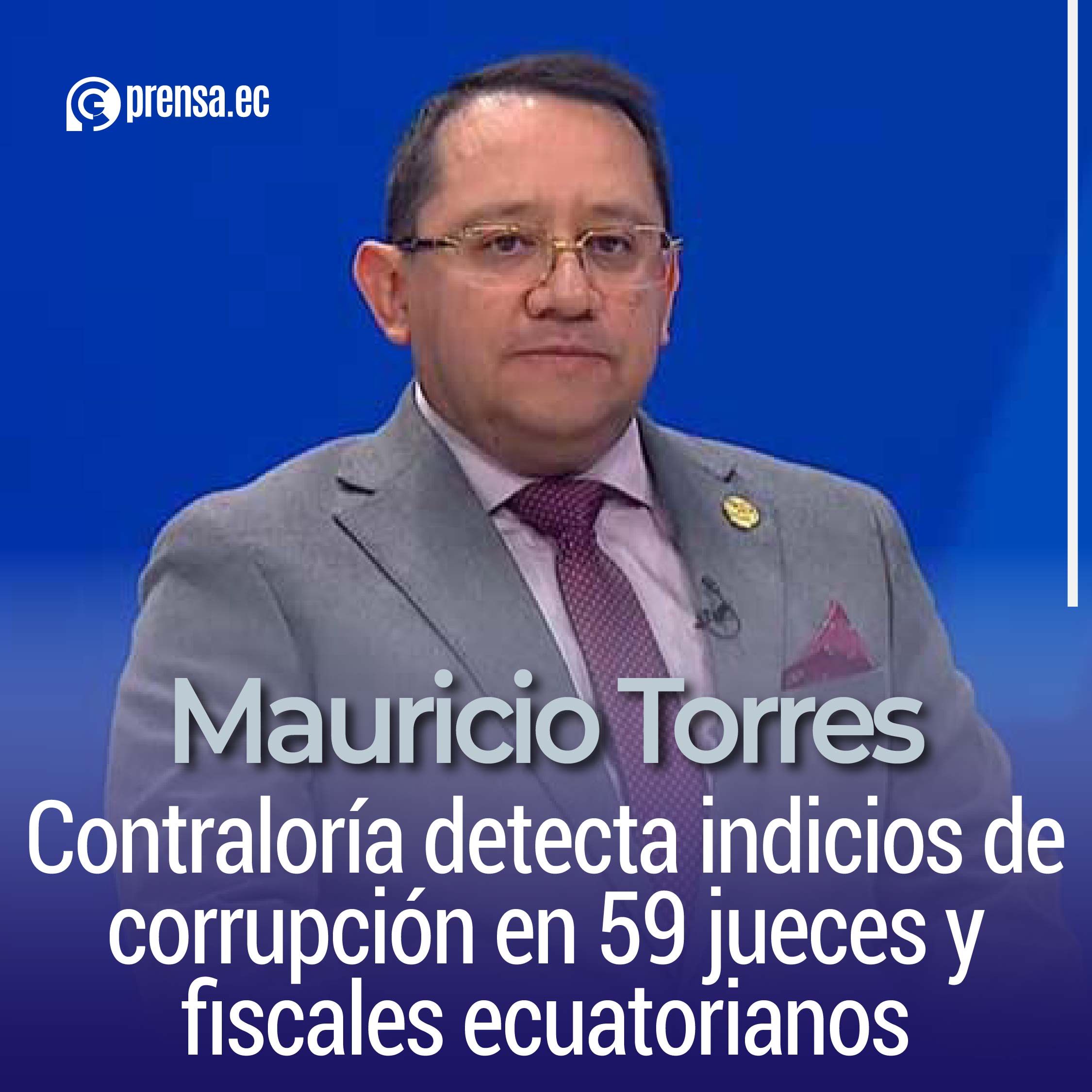 El Contralor General, Mauricio Torres, informó sobre hallazgos patrimoniales que podrían derivar en investigaciones penales