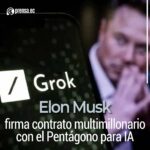 Elon Musk firma contrato multimillonario con el Pentágono para IA