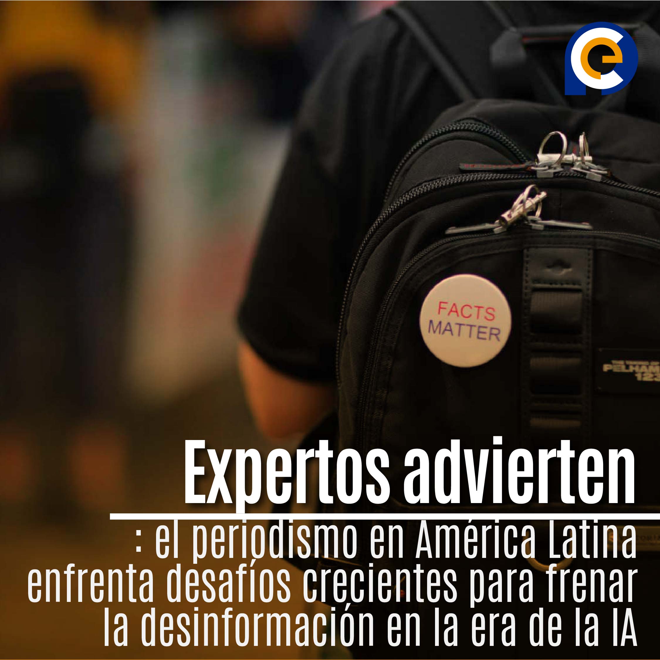 Expertos advierten: el periodismo en América Latina enfrenta desafíos crecientes para frenar la desinformación en la era de la IA