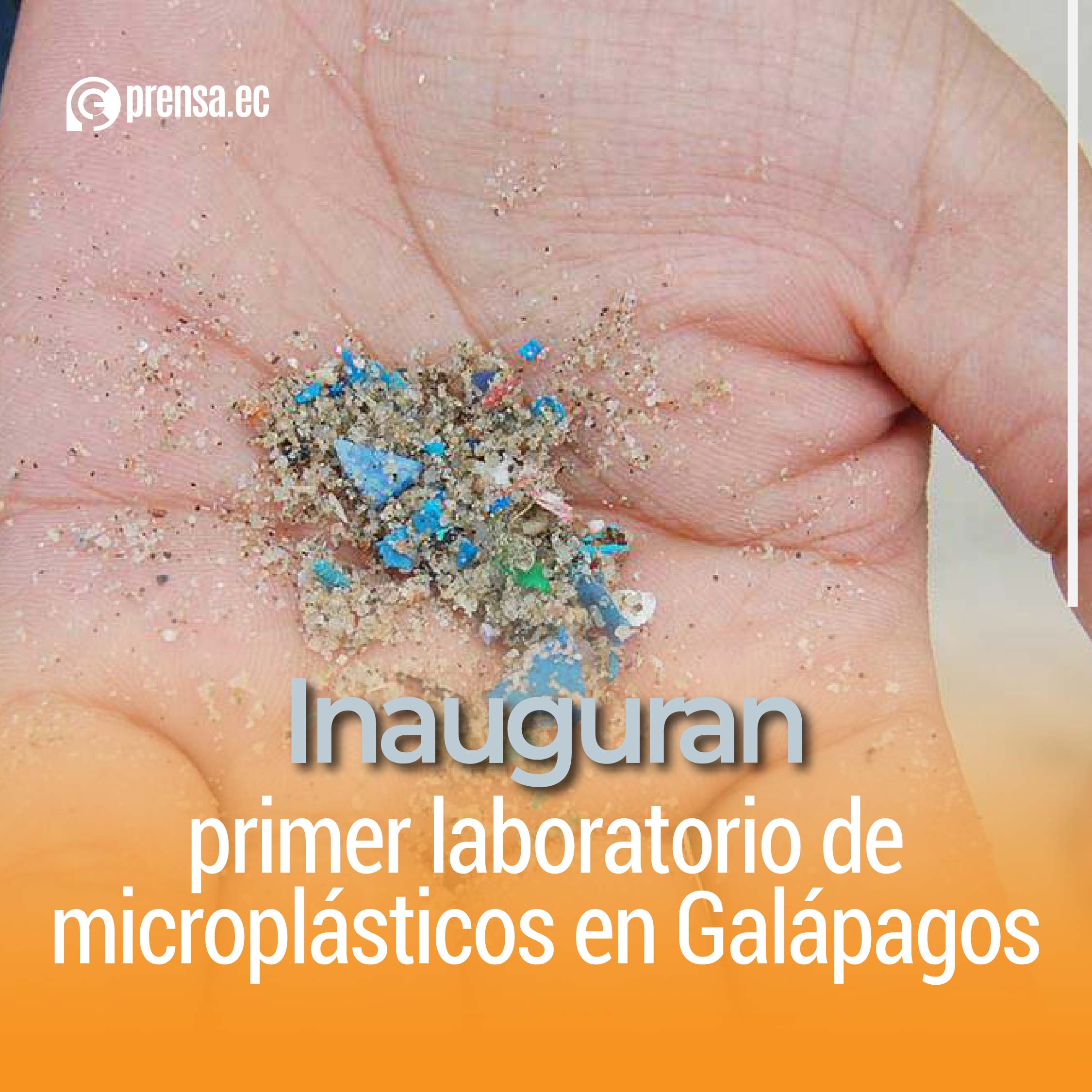 Inauguran primer laboratorio de microplásticos en Galápagos