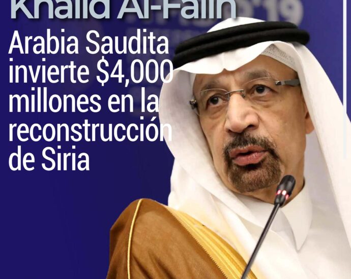 Arabia Saudita invierte $4,000 millones en la reconstrucción de Siria