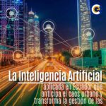 La Inteligencia Artificial aplicada en Ecuador que anticipa el caos urbano y transforma la gestión de las ciudades
